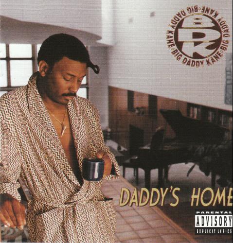 big-daddy-kane-daddys-home-1309802016-1