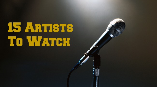 15 Artists To Watch.jpg