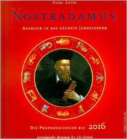 ‘Nostradamus: The Millennium and Beyond by Peter Lorie