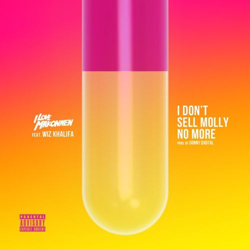 iLoveMakonnen - I Don't Sell Molly (Artwork)