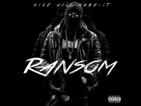MikeWillMadeIt - Ransom (Artwork)
