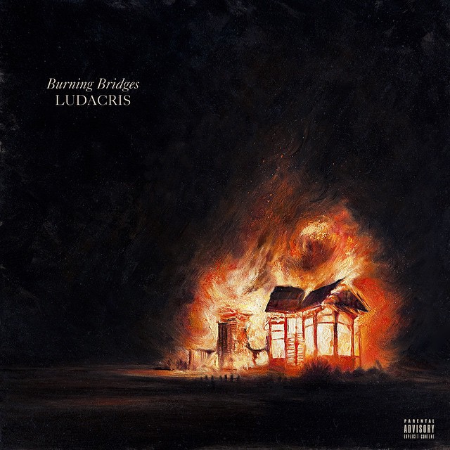 ludacris-burning-bridges