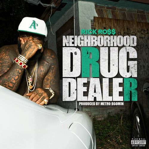 Rick Ross - Neighborhood Drug Dealer (Artwork)