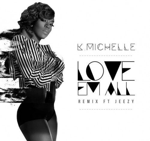 k-michelle-love-em-all-jeezy-mp3-download