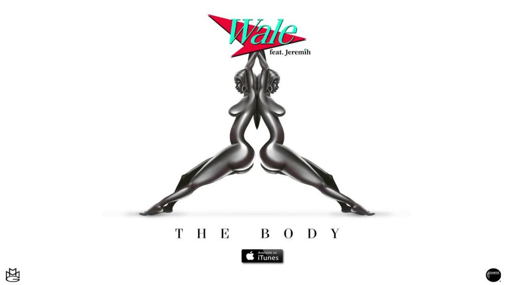 Wale - The Body