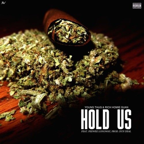 Young Thug - Hold Us