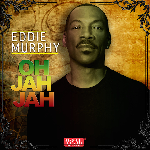Eddie Murphy Oh Jah Jah